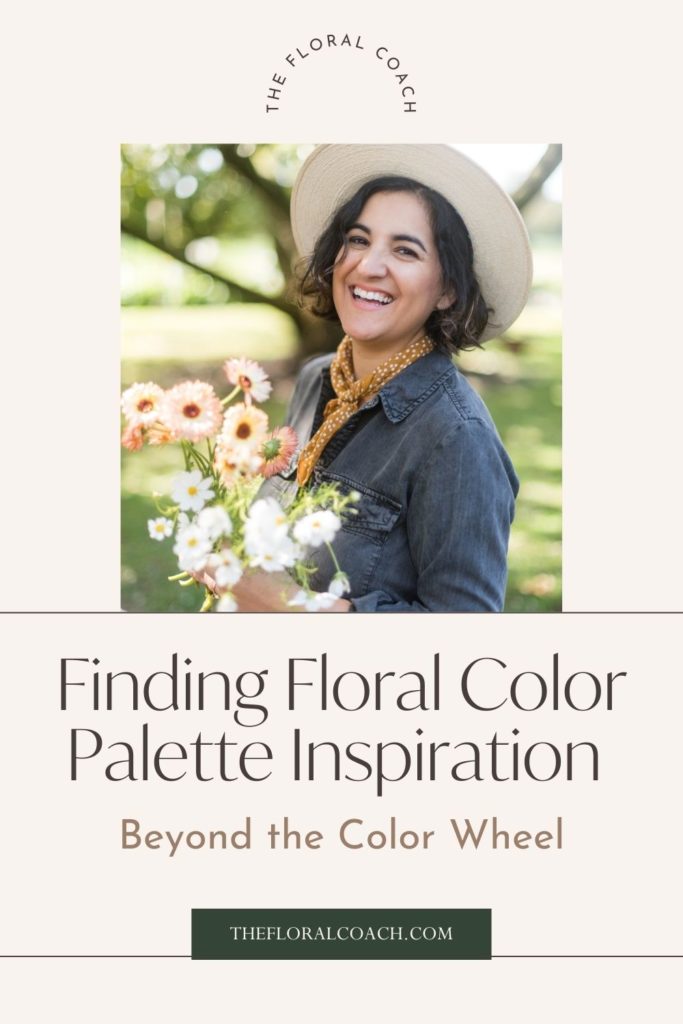 Amy Balsters smiles while holding a bouquet of wild flowers and image overlaid with text that reads Finding Floral Color Palette Inspiration Beyond the Color Wheel